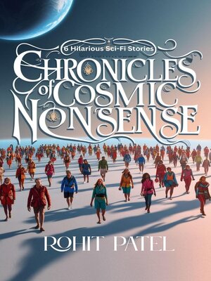 cover image of Chronicles of Cosmic Nonsense